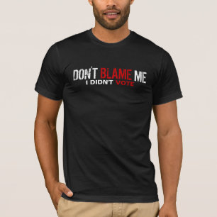 Camiseta No me culpe… No voté