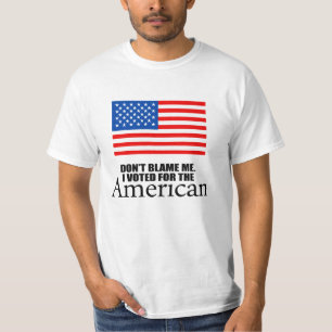 Camiseta No me culpe que voté por el americano
