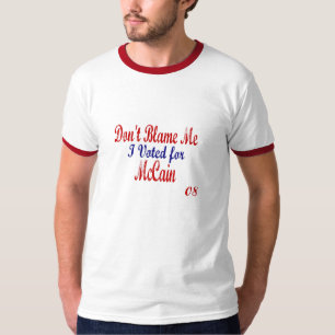 Camiseta No me culpe que voté por McCain