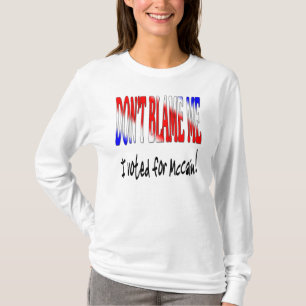 Camiseta No me culpe que voté por McCain