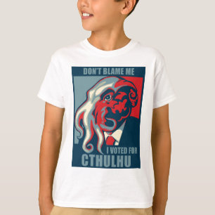 Camiseta No me culpe, yo votó por Cthulhu