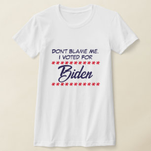 Camiseta No me culpes. He votado por Biden