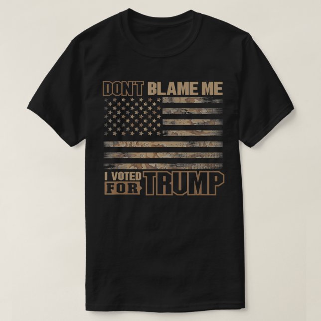Camiseta No me culpes, he votado por Trump Tactical USA Cam (Diseño del anverso)