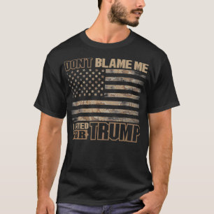 Camiseta No me culpes, he votado por Trump Tactical USA Cam
