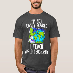 Camiseta No Me Da Miedo Enseñar Graciosamente Geografía Mun