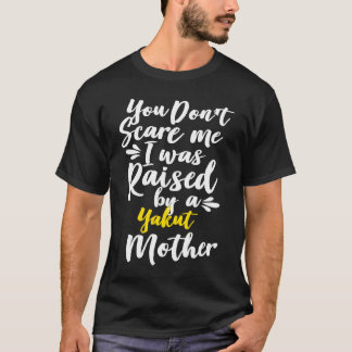 Camiseta No me das miedo, me crié con un yakut