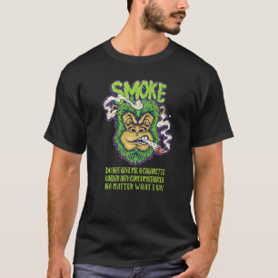 Camiseta No Me Dé Un Cigarrillo Bajo Ninguna Circunstancia