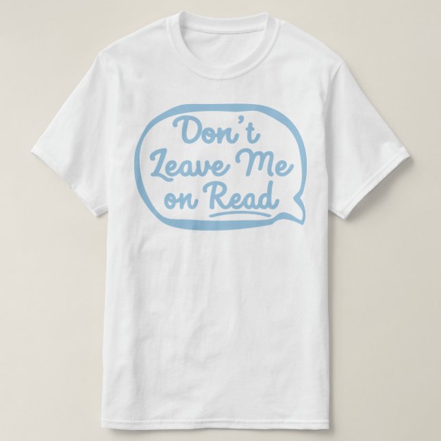 Camiseta No me dejes al leer (Diseño del anverso)