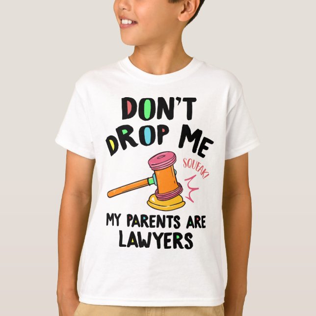 Camiseta No me dejes mis padres son abogados (Anverso)