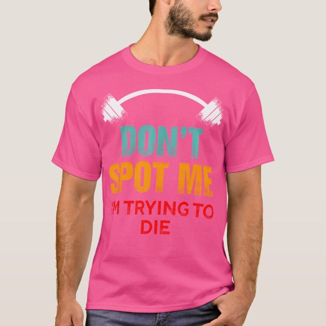 Camiseta No Me Detectes Que Estoy Intentando Morir - Gracio (Anverso)