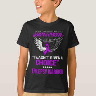 CAMISETA NO ME DIERON UNA OPCIÓN DE GUERRA DE EPILEPSIA PAR
