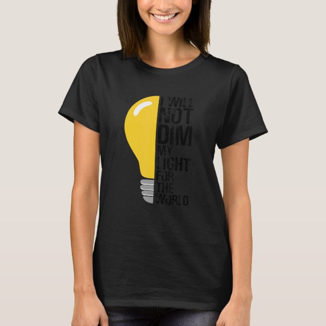 Camiseta No Me Dmintiremos La Luz Por El Mundo Que Motiva A (Anverso)