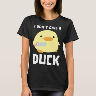 Camiseta No me doy un pato con un meme de cuchillo