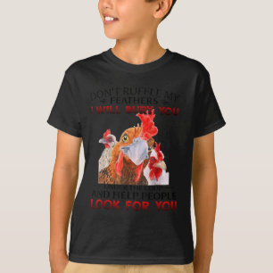 Camiseta No me erices las plumas, te pondré el baúl