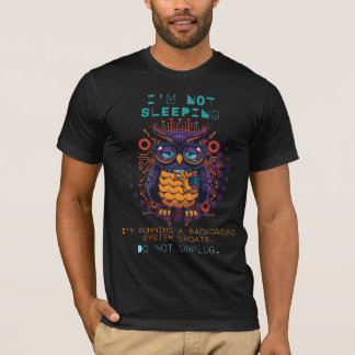 Camiseta No Me Estoy Durmiendo Chistoso Geek de la Tecnolog