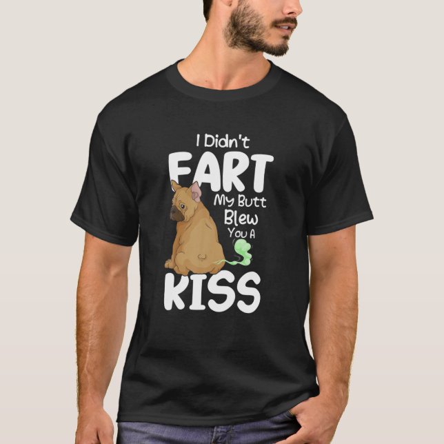 Camiseta No me fastidié con mi culo... (Anverso)