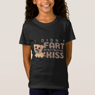 Camiseta No me fastidié con mi culo y te volé un beso diver