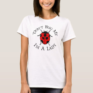 Camiseta No me fastidie, yo son una señora