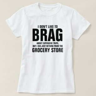 CAMISETA NO ME GUSTA BRAG
