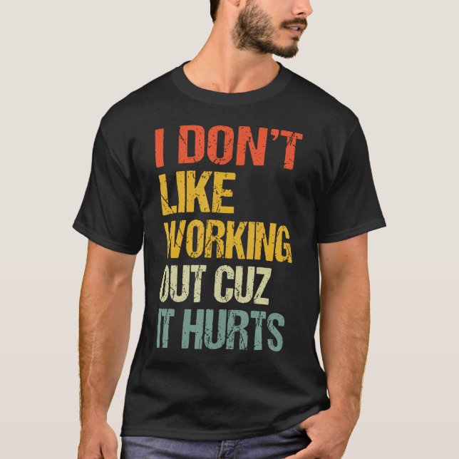 Camiseta No Me Gusta Hacer Ejercicio Porque (Anverso)