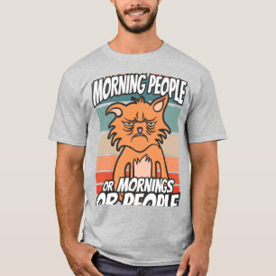 Camiseta No me gusta la gente de la mañana, de la mañana o 