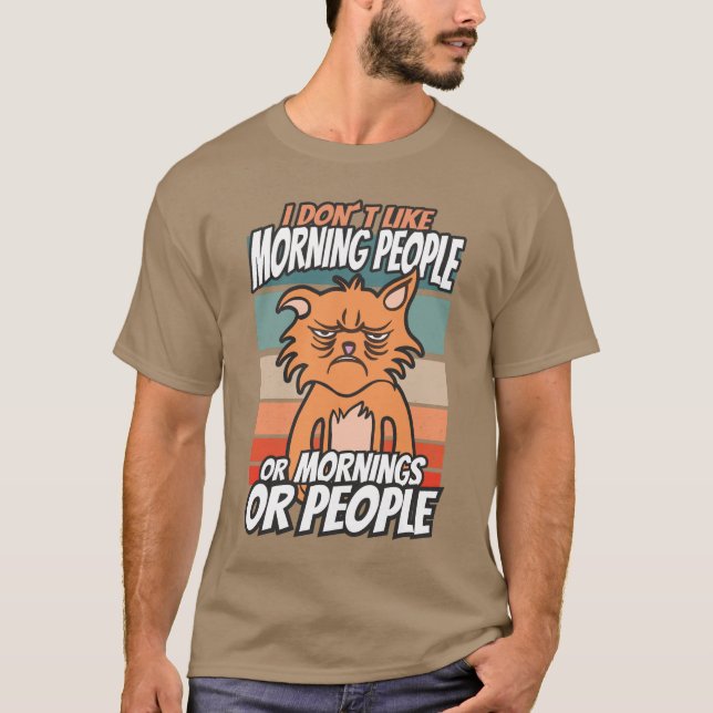 Camiseta No me gusta la gente de la mañana, de la mañana o  (Anverso)