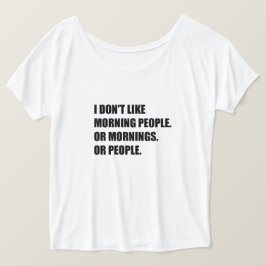 Camiseta No me gusta la gente de la mañana, de las mañanas 