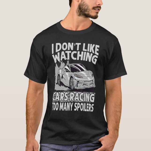 Camiseta No me gusta ver coches Carreras demasiados sabotea (Anverso)