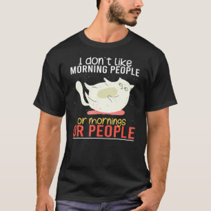 Camiseta No me gustan las personas de la mañana Gato enojad