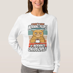 Camiseta No me gustan las personas de la mañana ni las maña