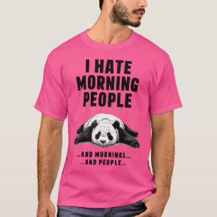 Camiseta No Me Gustan Las Personas Mañaneras Ni Las Mañanas
