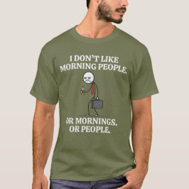Camiseta No Me Gustan Las Personas Mañaneras Ni Las Mañanas