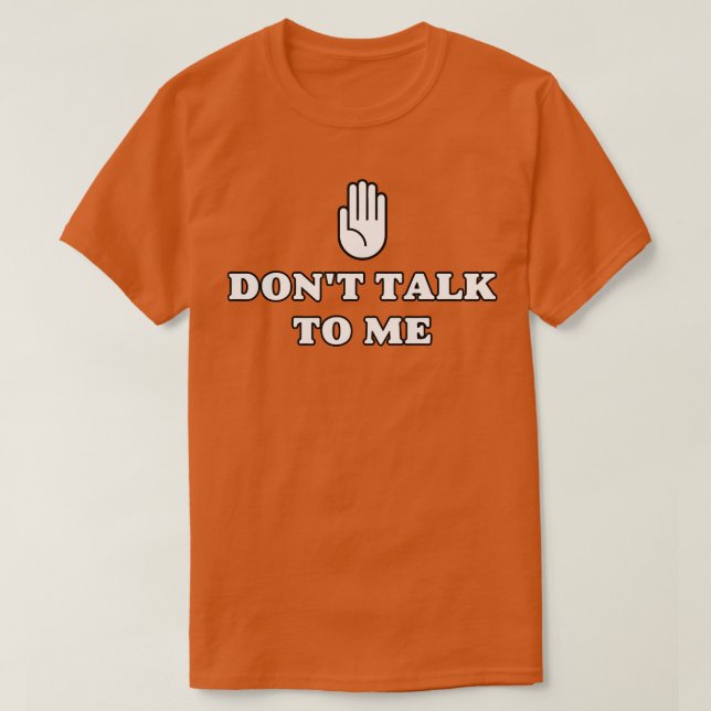 Camiseta No me hables (Diseño del anverso)