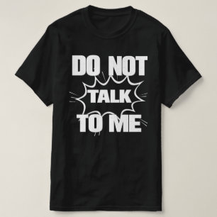 Camiseta NO ME HABLES Cómic Retro Divertido Explosión