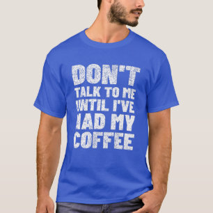 Camiseta No Me Hables Hasta Que Haya Tenido Mi Prima Para E