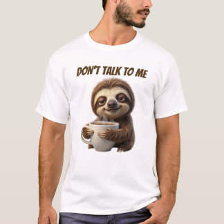 Camiseta No Me Hables Perezoso Del Café