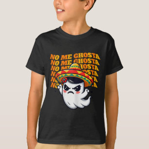 Camiseta No me hace ghosta graciosa halloween mexicana 1