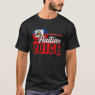 Camiseta No me hagan usar mi voz haitiana Haití 1