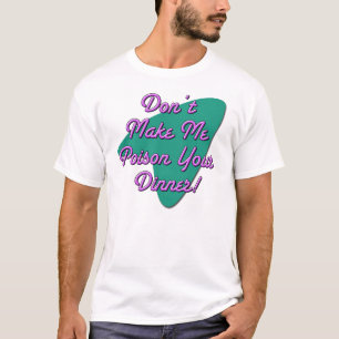 Camiseta ¡No me hagas!