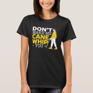 Camiseta No me hagas azotar a ti Braille con los avistamien