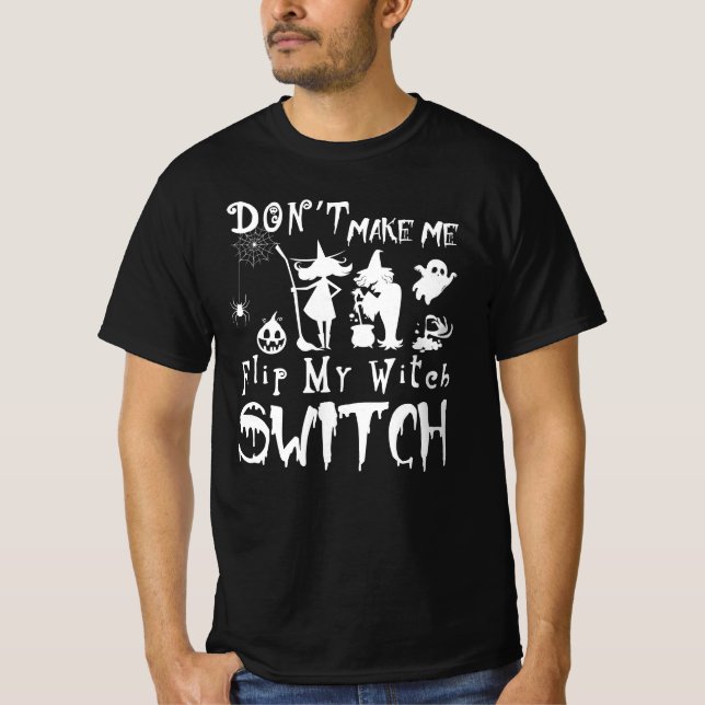 Camiseta no me hagas cambiar mi divertido halloween con el  (Anverso)