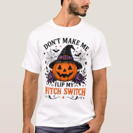 Camiseta No Me Hagas Cambiar Mi Interruptor De Bru