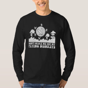 Camiseta No Me Hagas Sacar Mis Monos Voladores, Bruja Diver