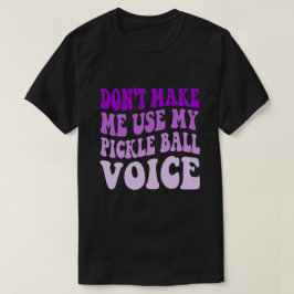 Camiseta No me hagas usar mi voz de pelletería