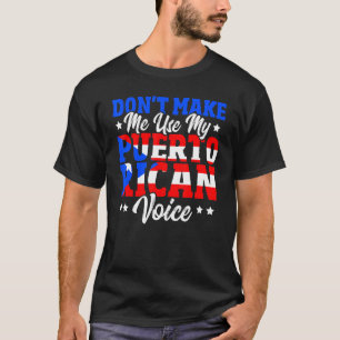 Camiseta No me hagas usar mi voz puertorriqueña