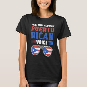 Camiseta No me hagas usar mi voz puertorriqueña en Puerto R