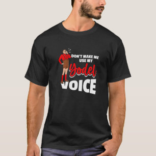 Camiseta No me hagas usar mi voz Yodel para un joven