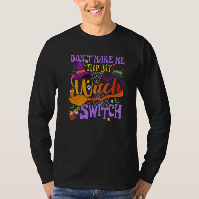 Camiseta No me hagas voltear mi bruja Halloween 1 (Anverso)