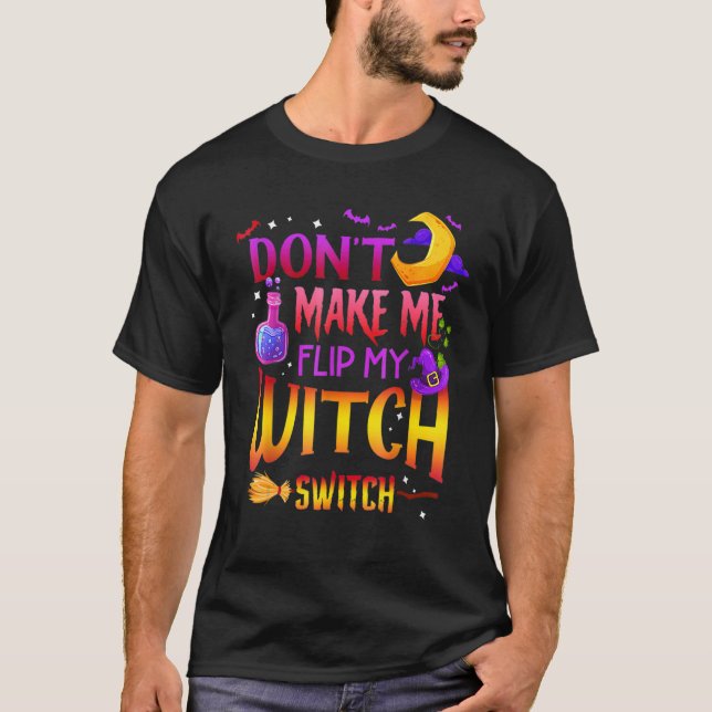 Camiseta No me hagas voltear mi bruja Halloween 17 (Anverso)