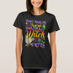 Camiseta No me hagas voltear mi halloween 2